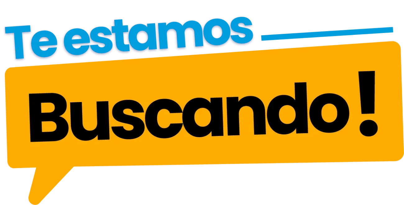 Te estamos Buscando